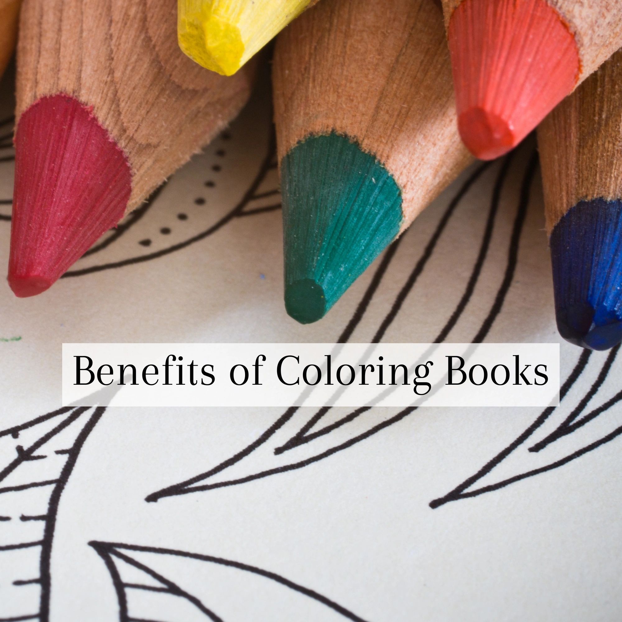 Benefits of Coloring Books